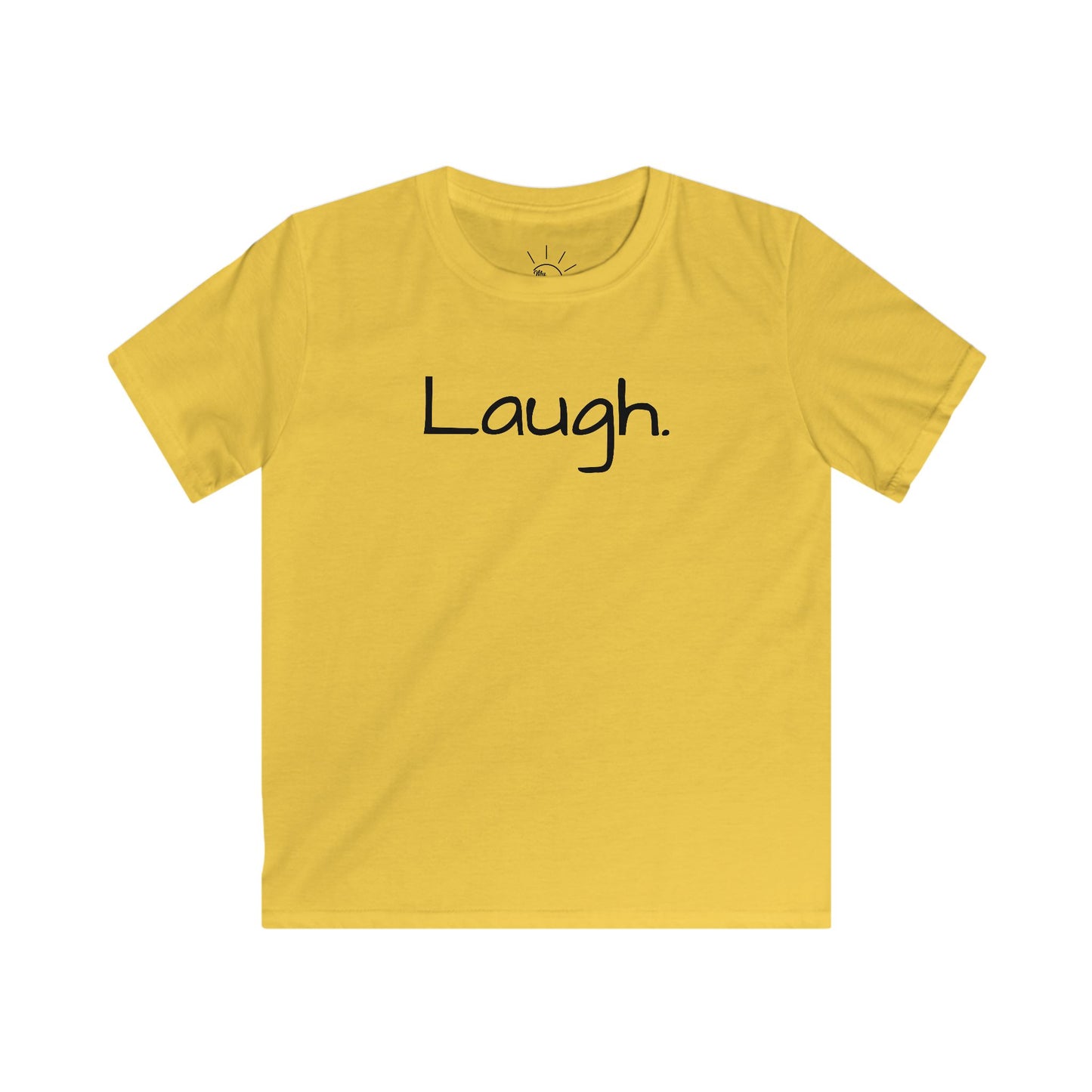 LAUGH KIDS T-SHIRT