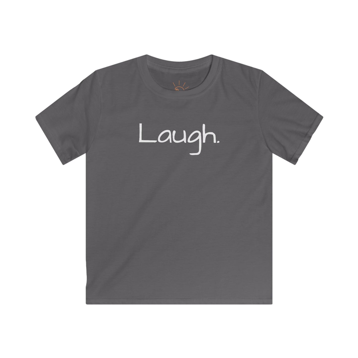 LAUGH KIDS T-SHIRT