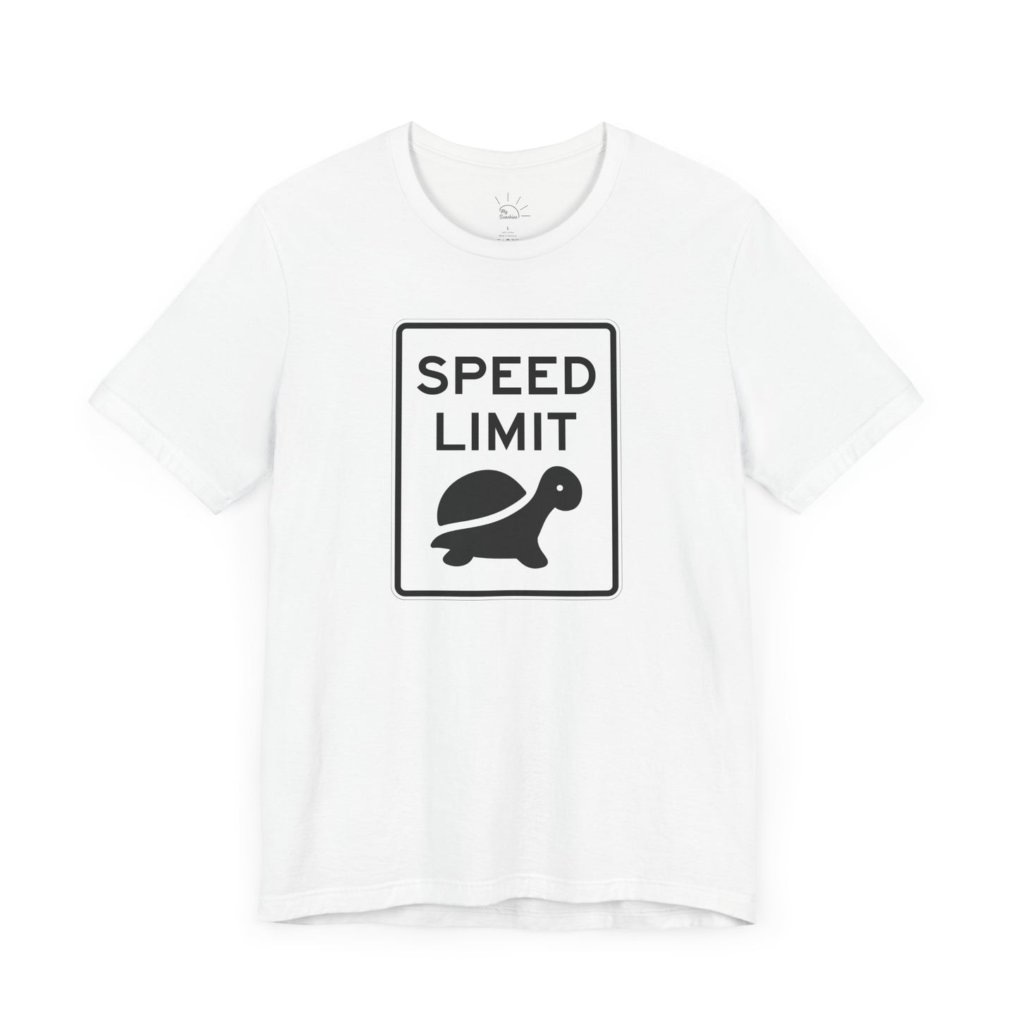 SPEED LIMIT TURTLE ADULTS T-SHIRT