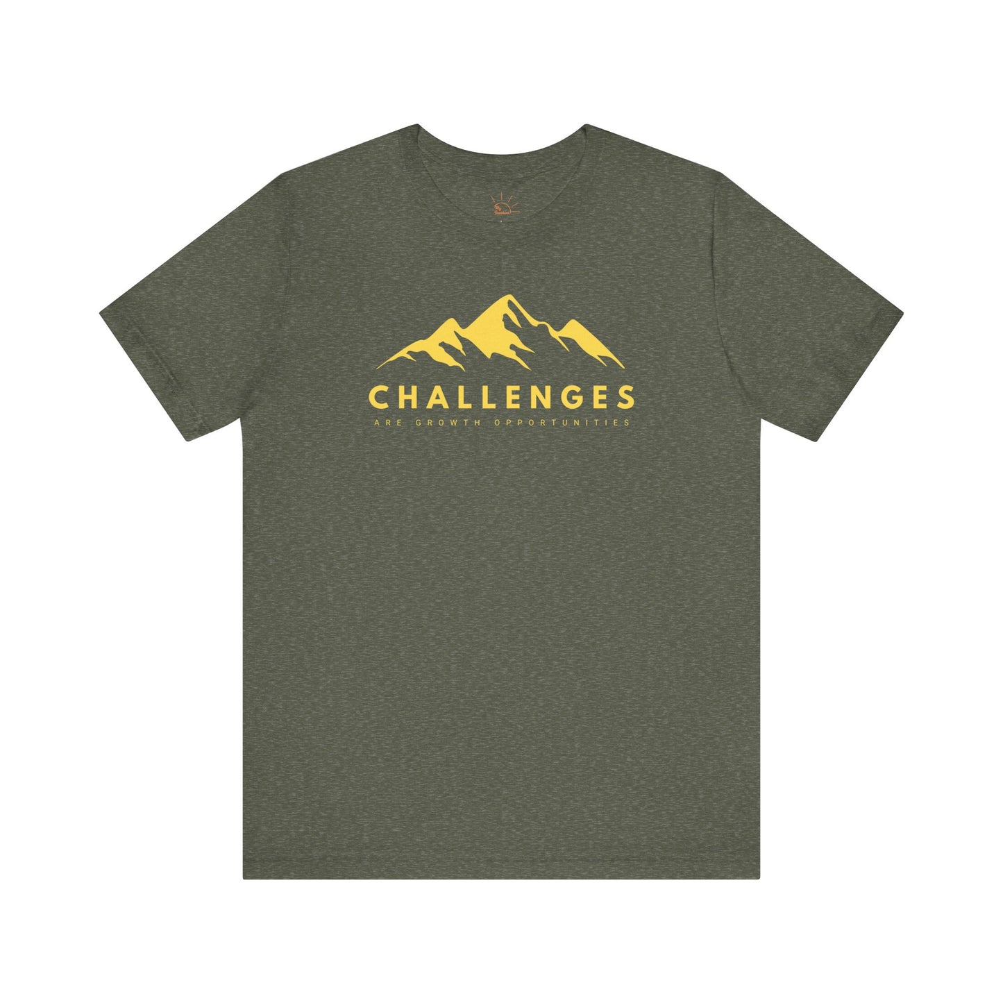 CHALLENGES ARE GROWTH OPPORTUNITIES T-SHIRT