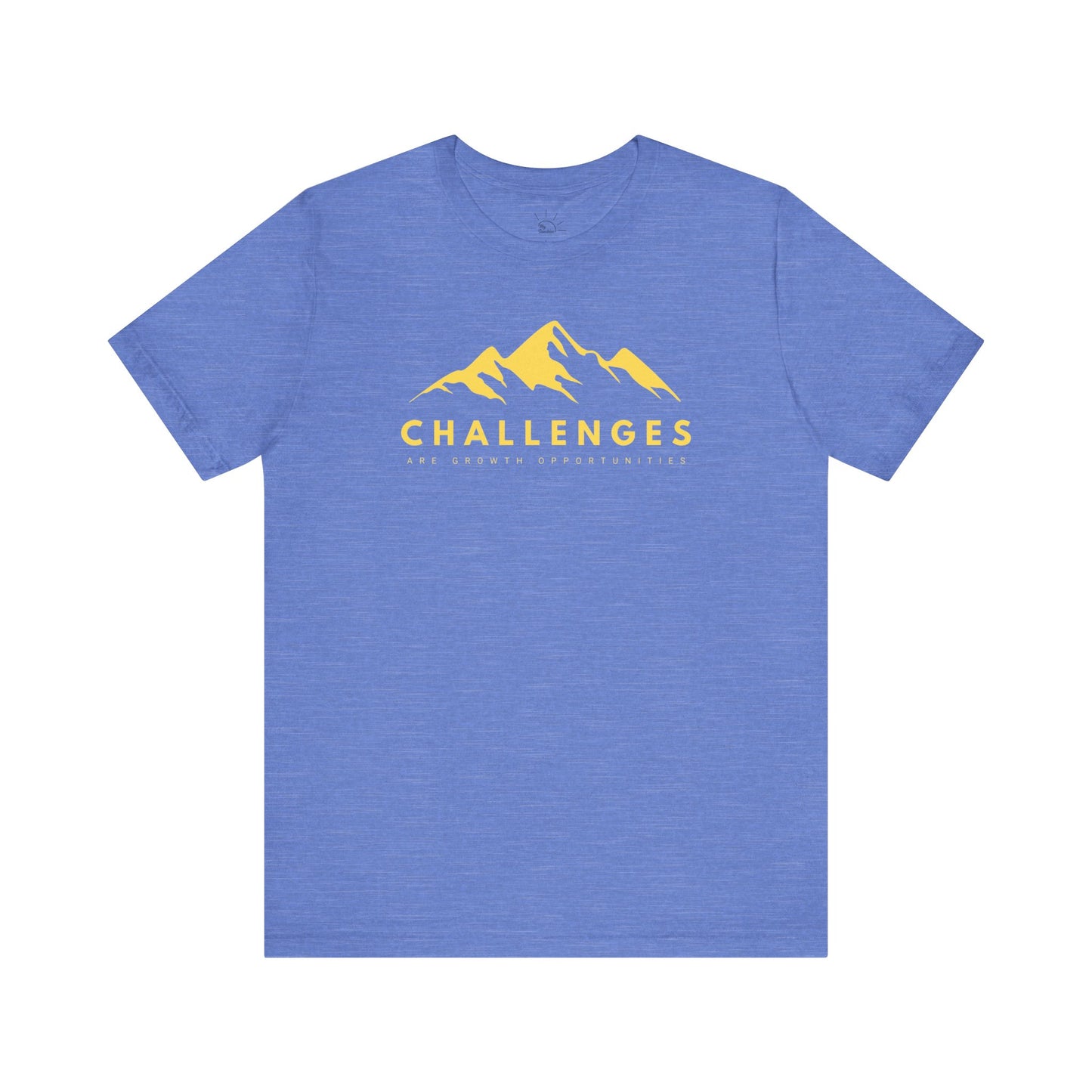 CHALLENGES ARE GROWTH OPPORTUNITIES T-SHIRT