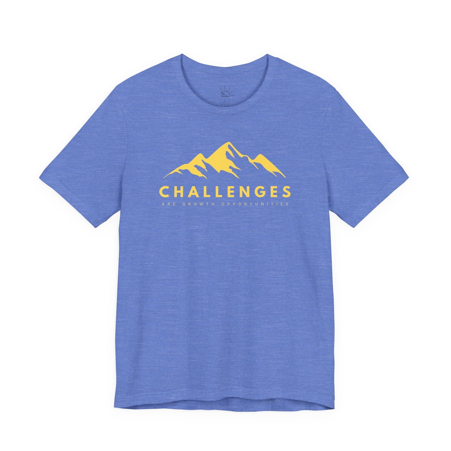 CHALLENGES ARE GROWTH OPPORTUNITIES T-SHIRT