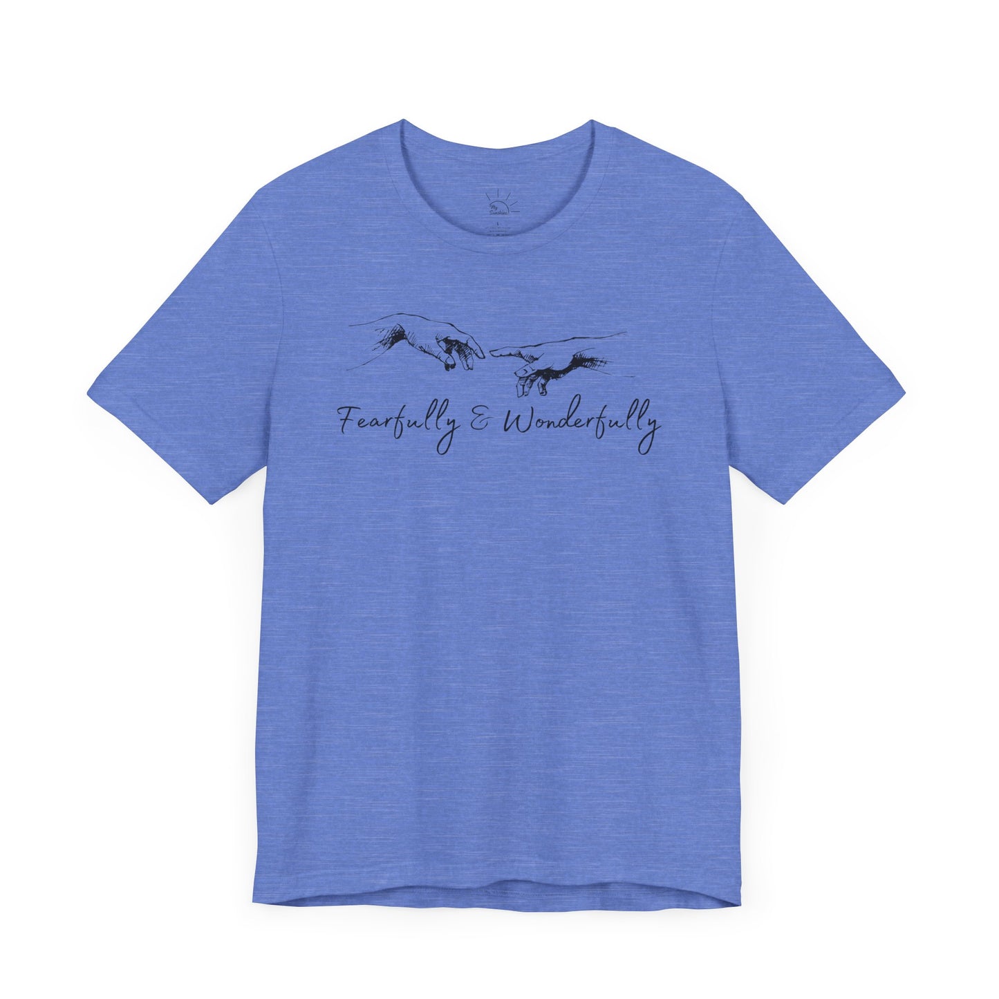 FEARFULLY & WONDERFULLY MADE T-SHIRT