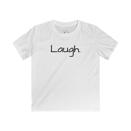 LAUGH KIDS T-SHIRT
