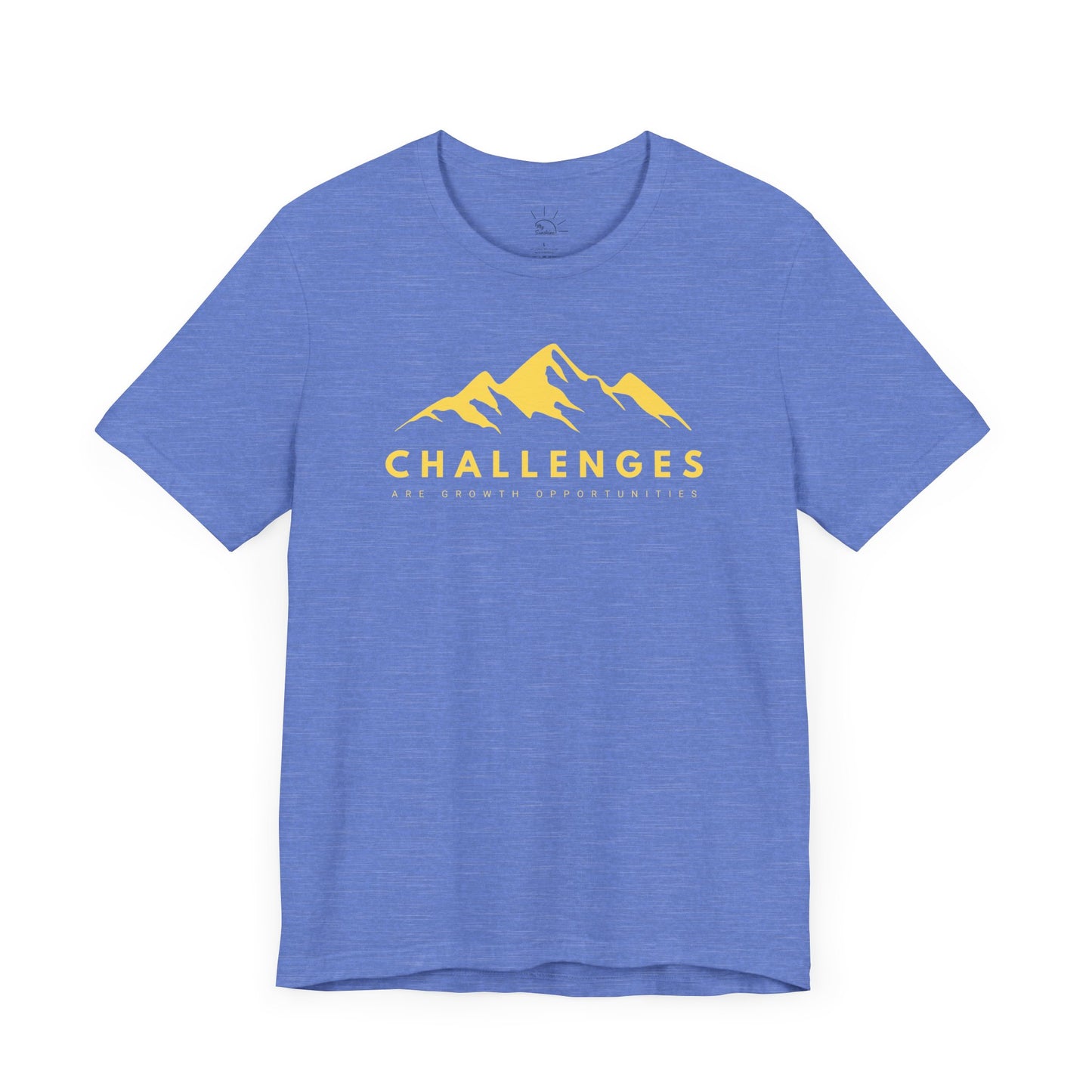 CHALLENGES ARE GROWTH OPPORTUNITIES T-SHIRT