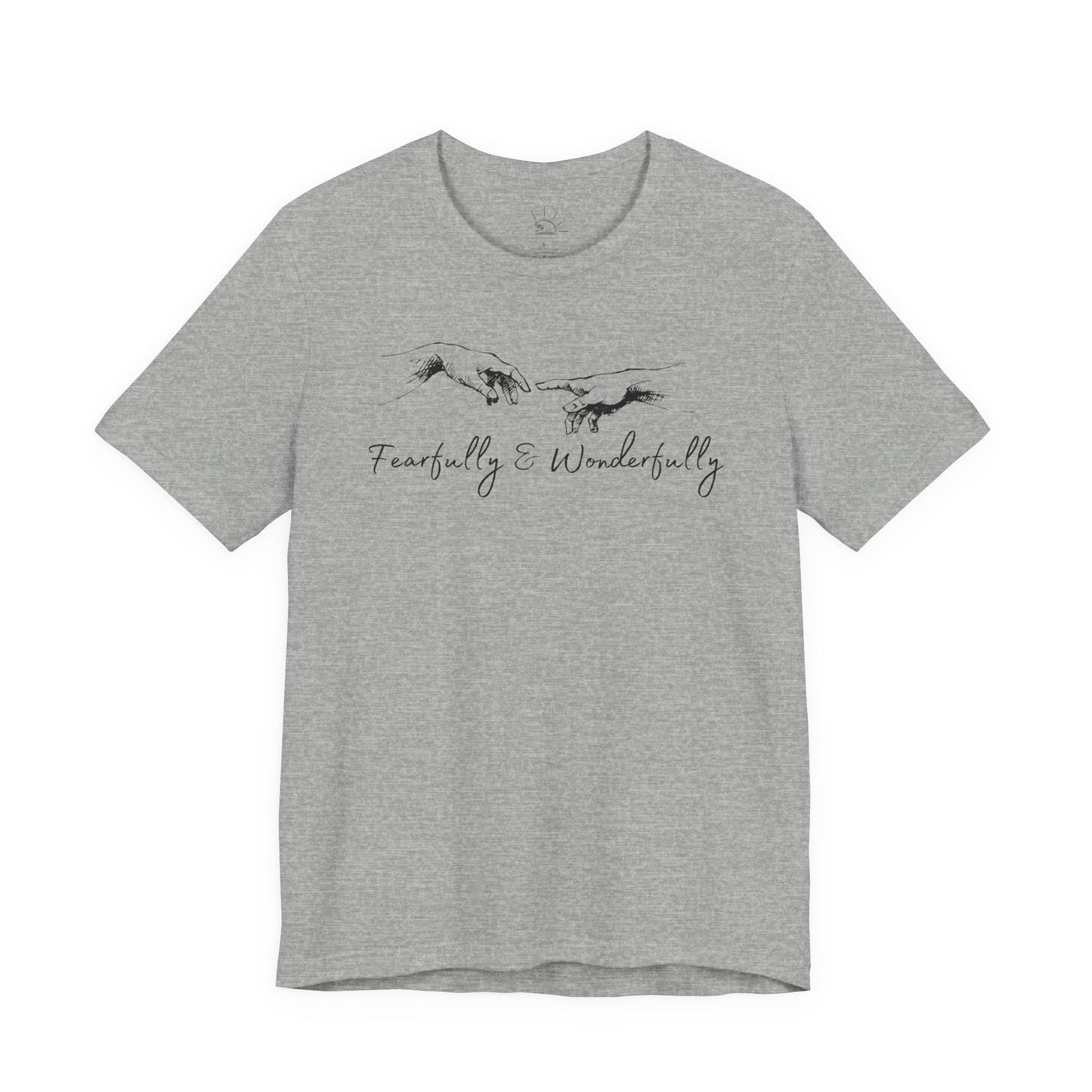 FEARFULLY & WONDERFULLY MADE T-SHIRT