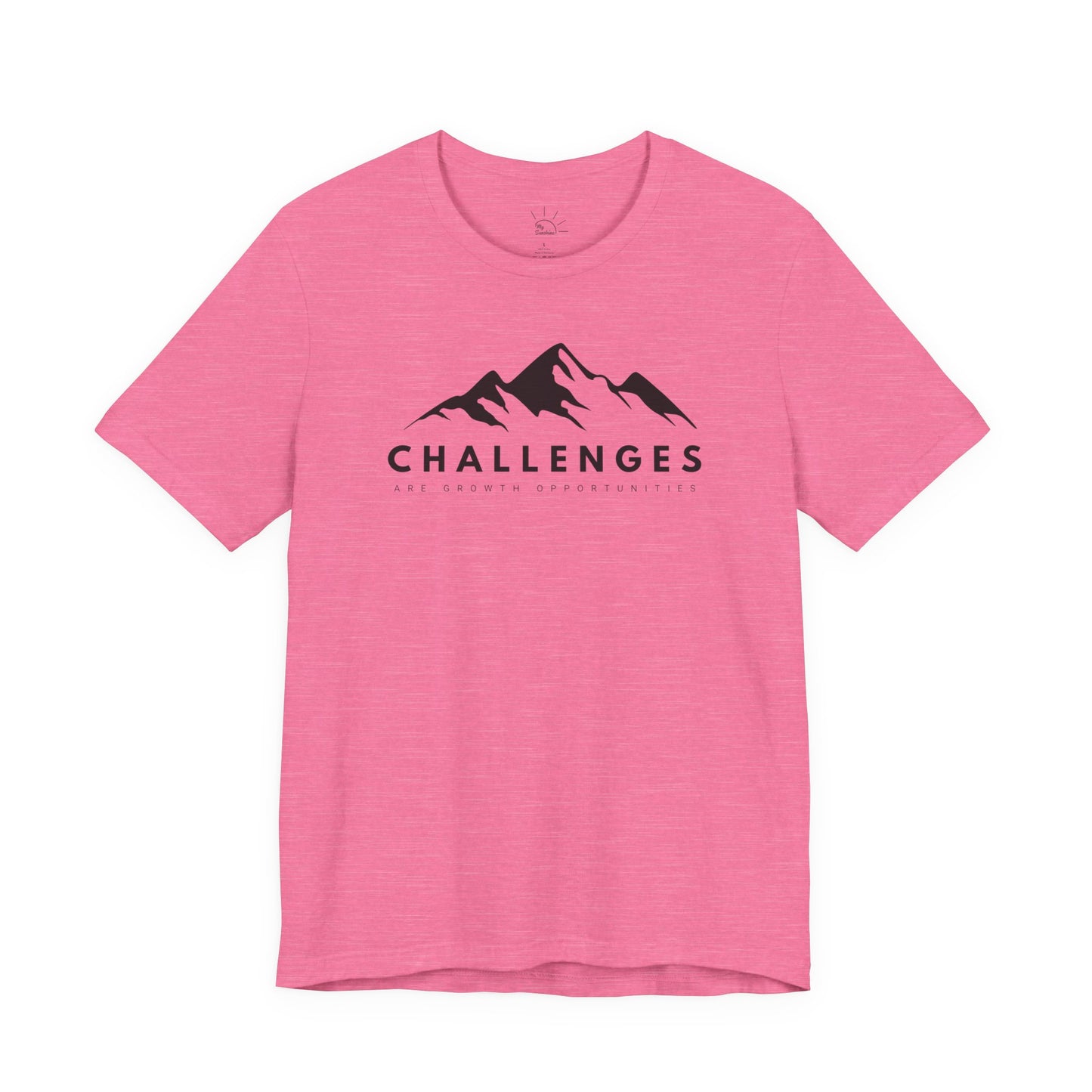 CHALLENGES ARE GROWTH OPPORTUNITIES T-SHIRT