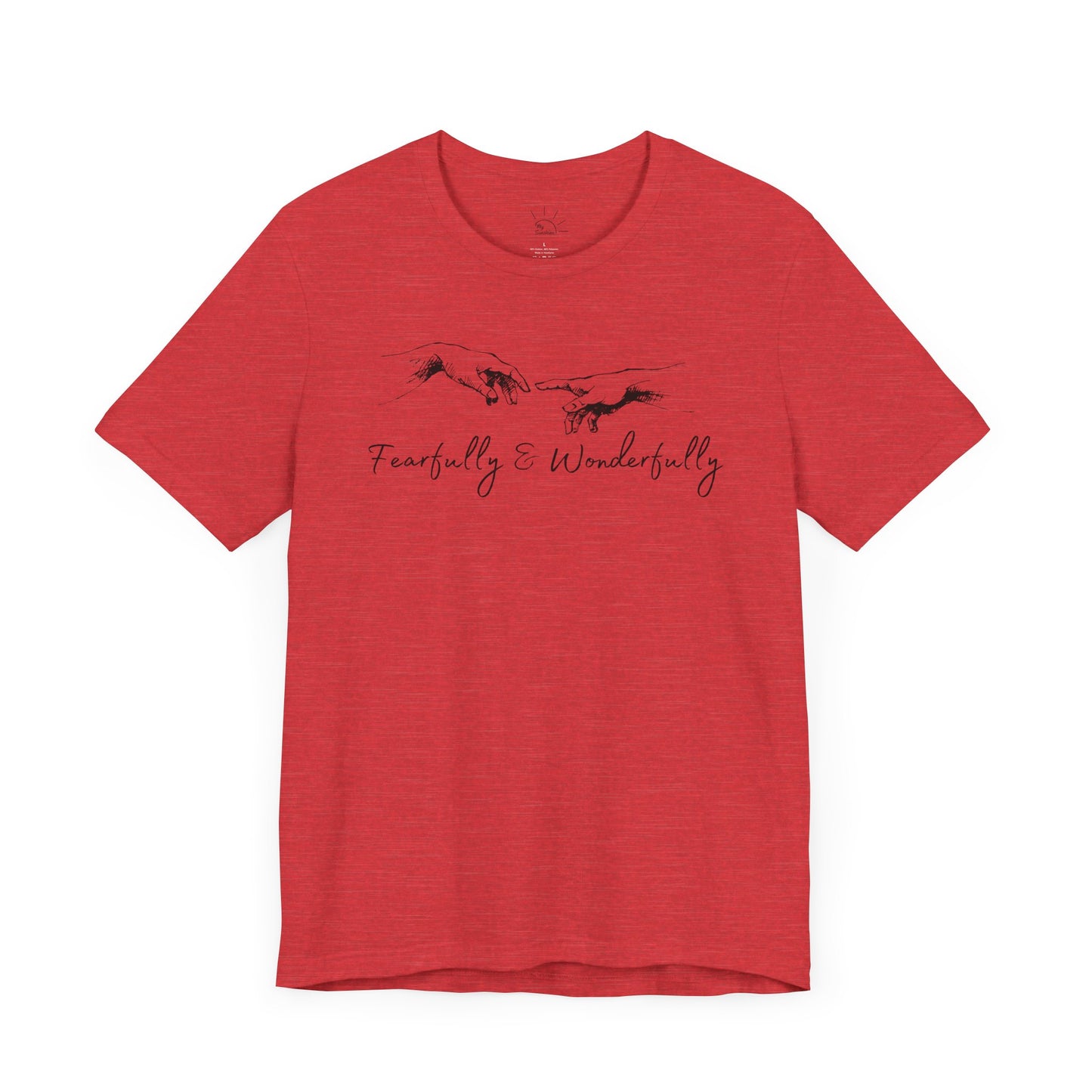 FEARFULLY & WONDERFULLY MADE T-SHIRT