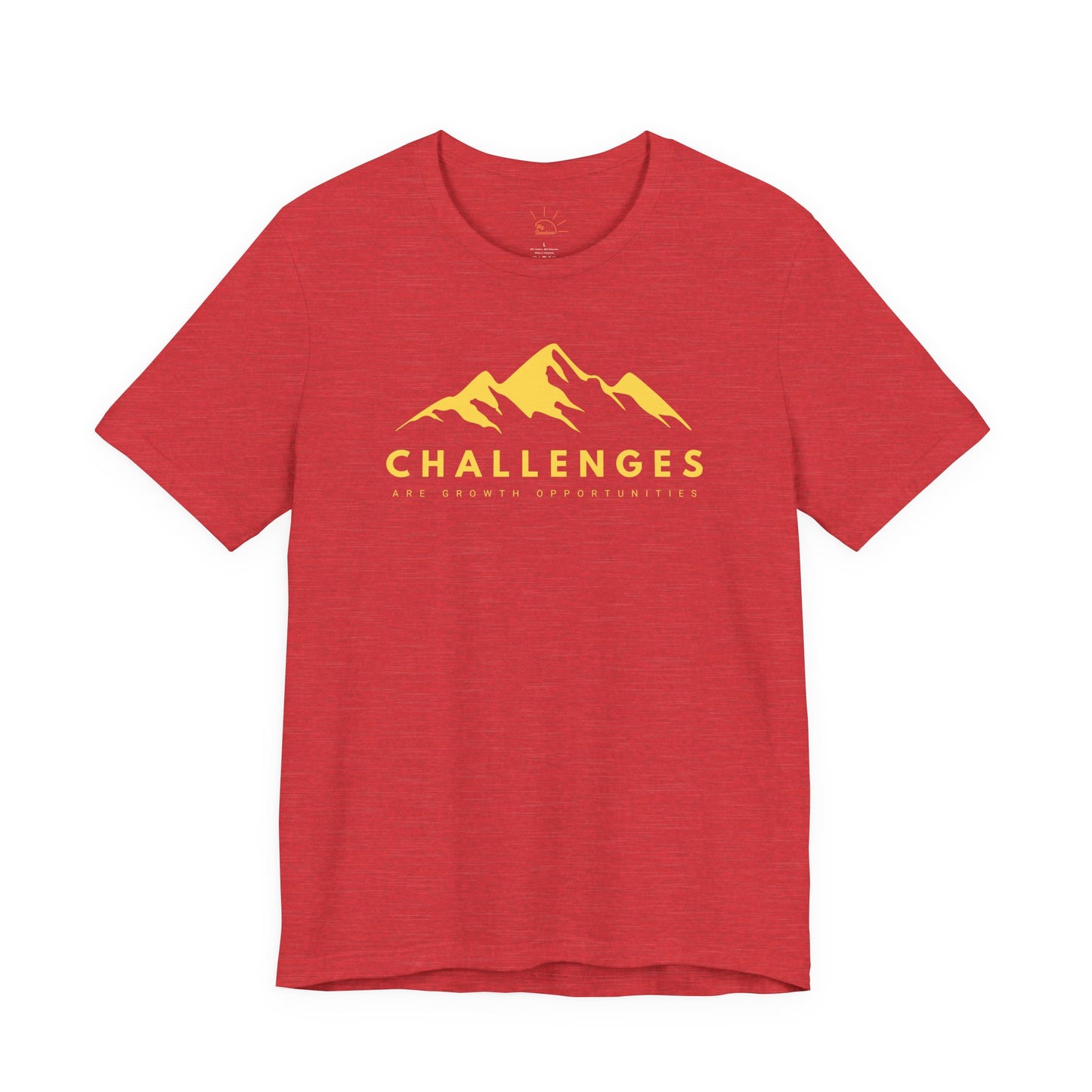 CHALLENGES ARE GROWTH OPPORTUNITIES T-SHIRT