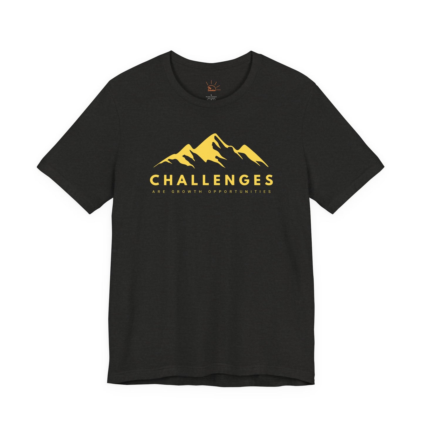 CHALLENGES ARE GROWTH OPPORTUNITIES T-SHIRT