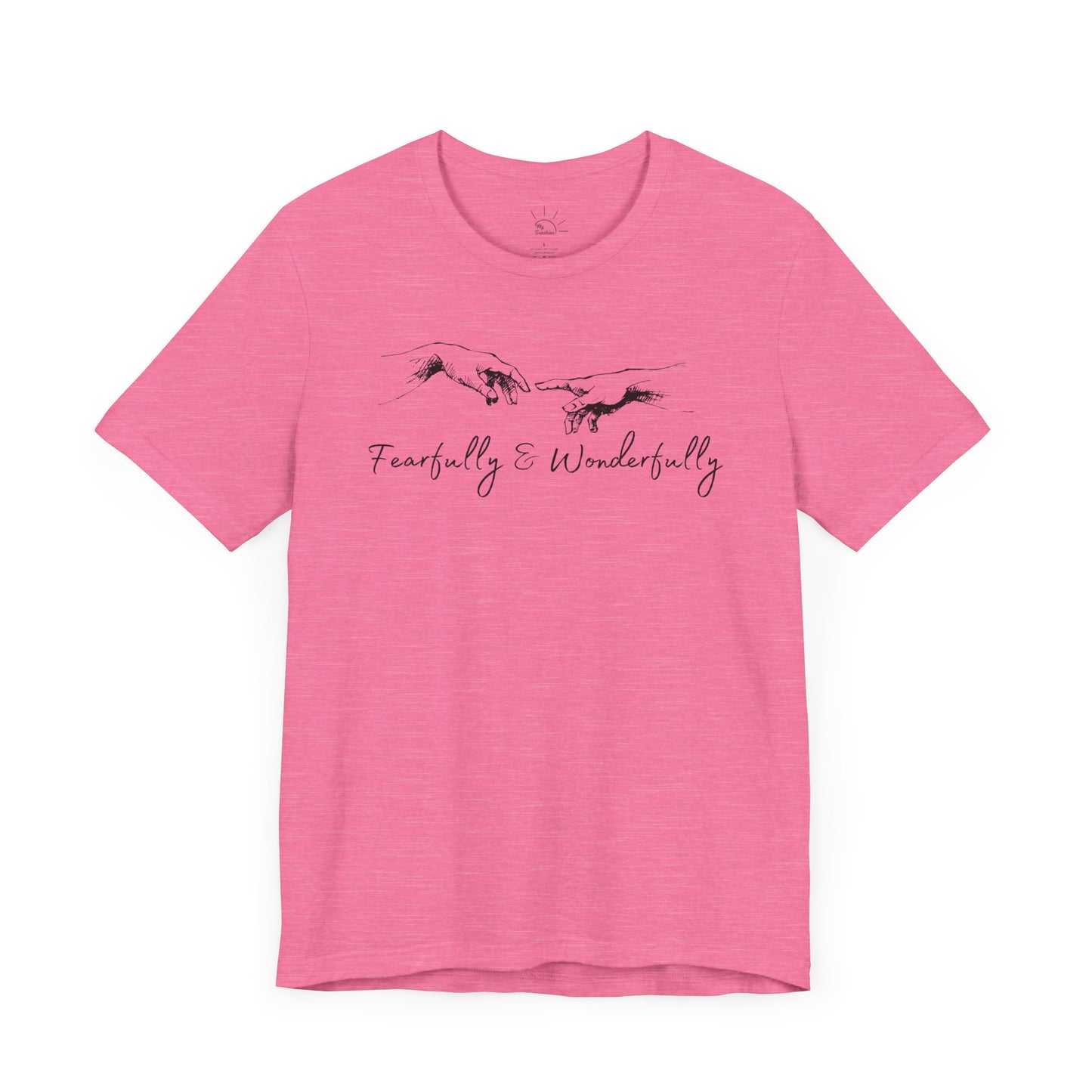 FEARFULLY & WONDERFULLY MADE T-SHIRT