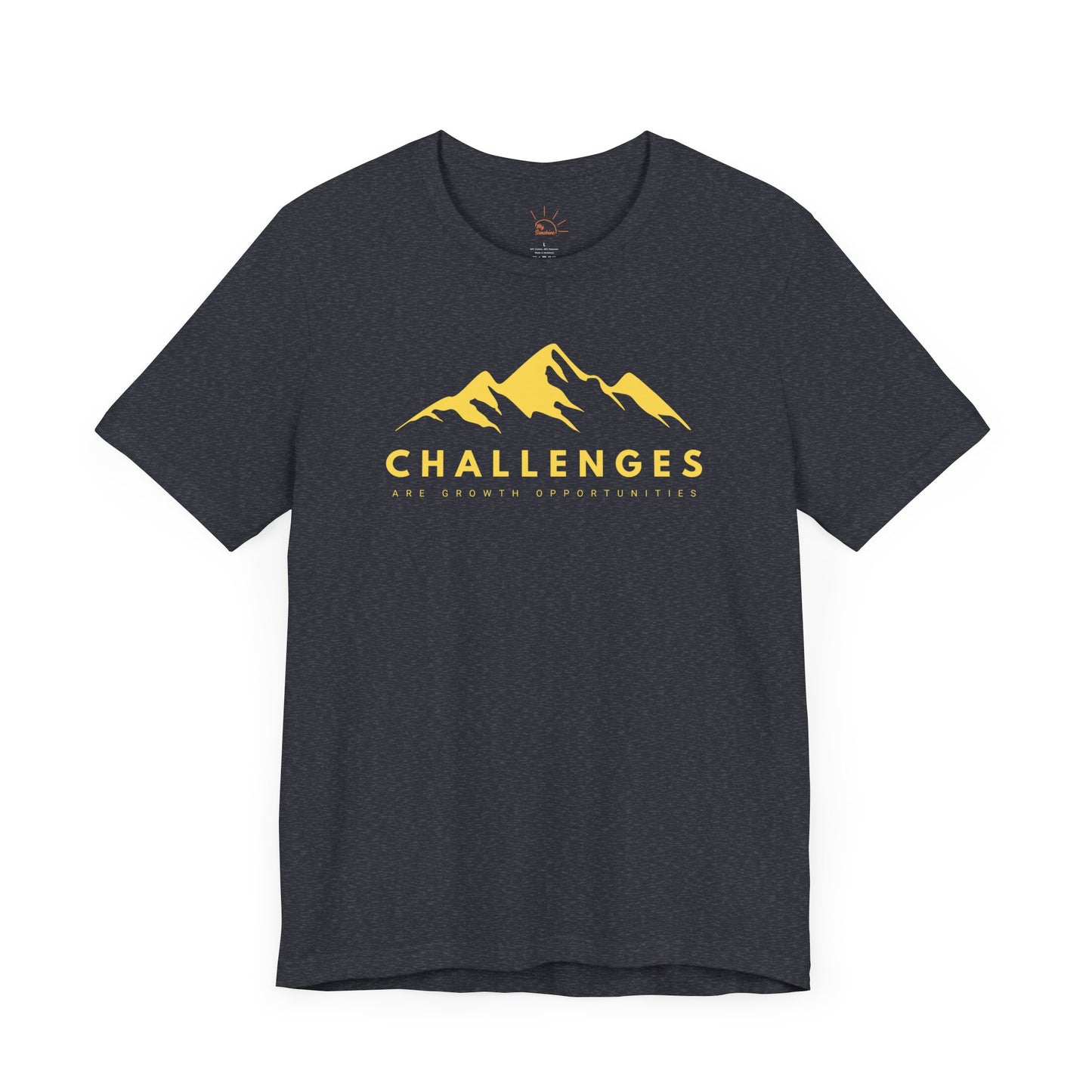 CHALLENGES ARE GROWTH OPPORTUNITIES T-SHIRT