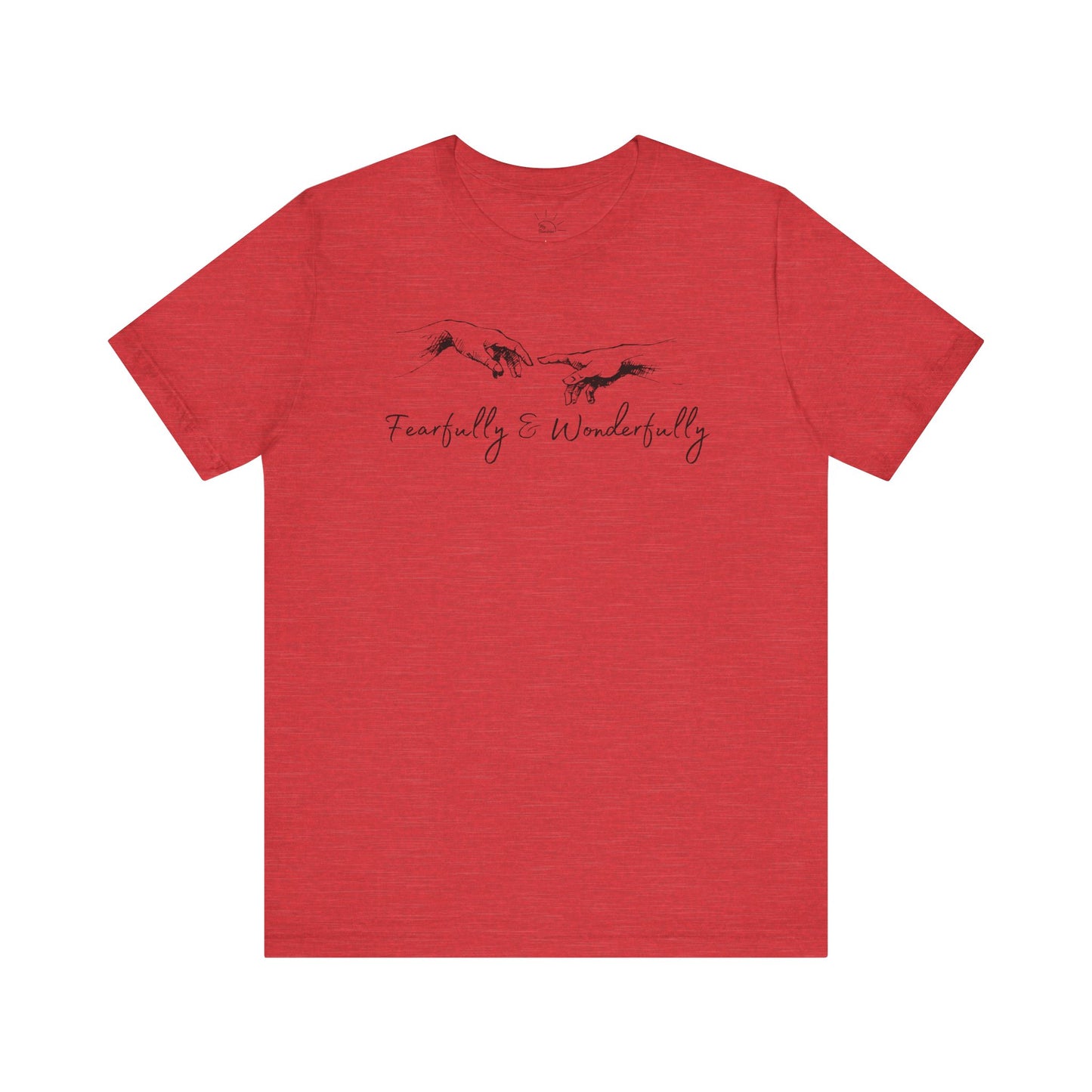 FEARFULLY & WONDERFULLY MADE T-SHIRT