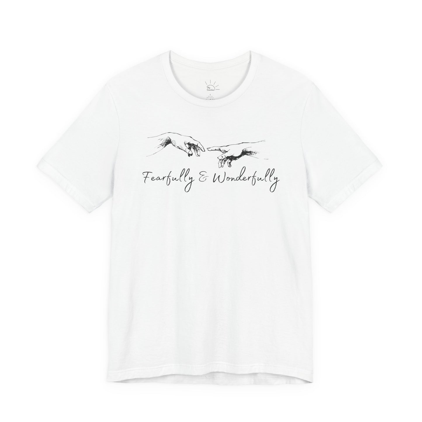 FEARFULLY & WONDERFULLY MADE T-SHIRT