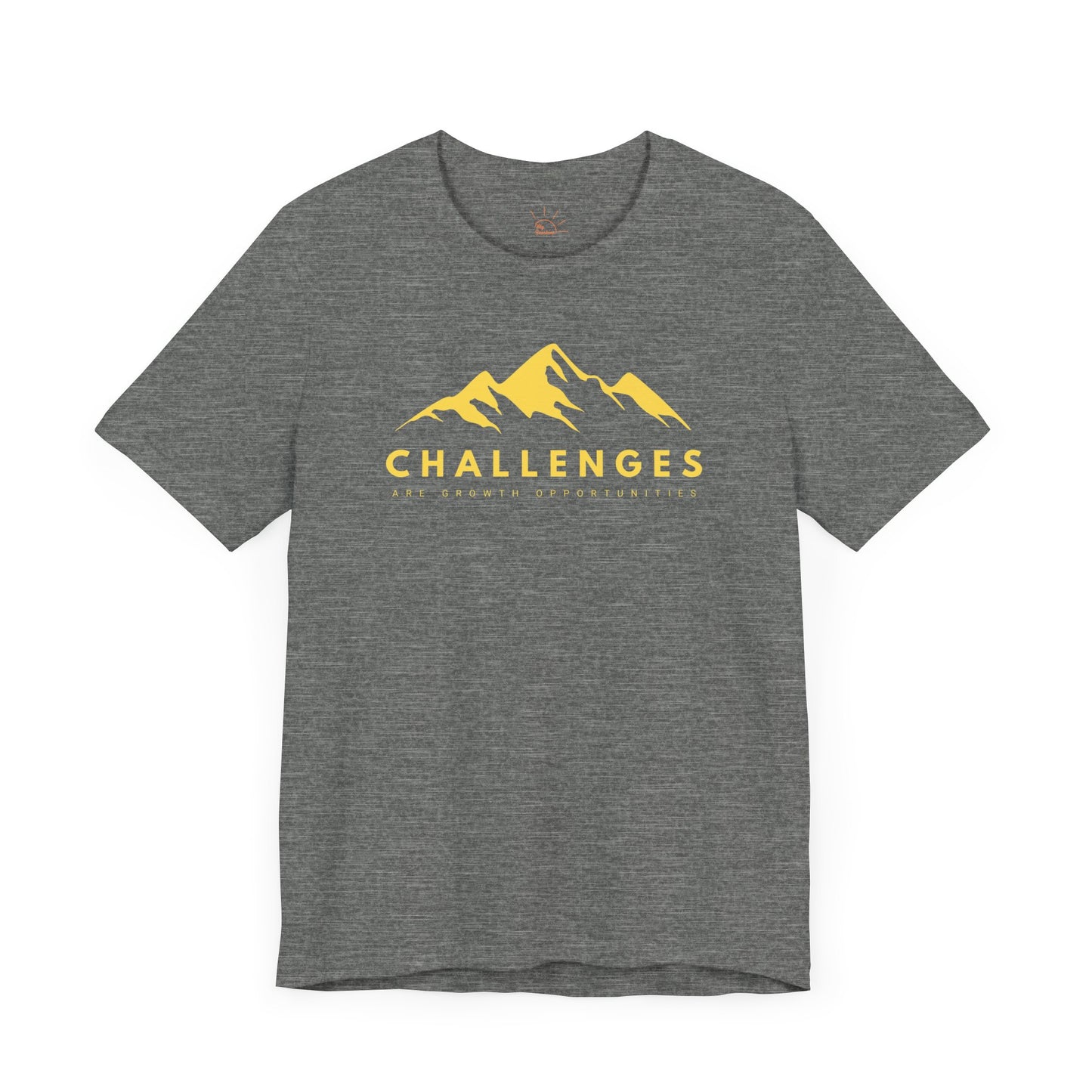 CHALLENGES ARE GROWTH OPPORTUNITIES T-SHIRT