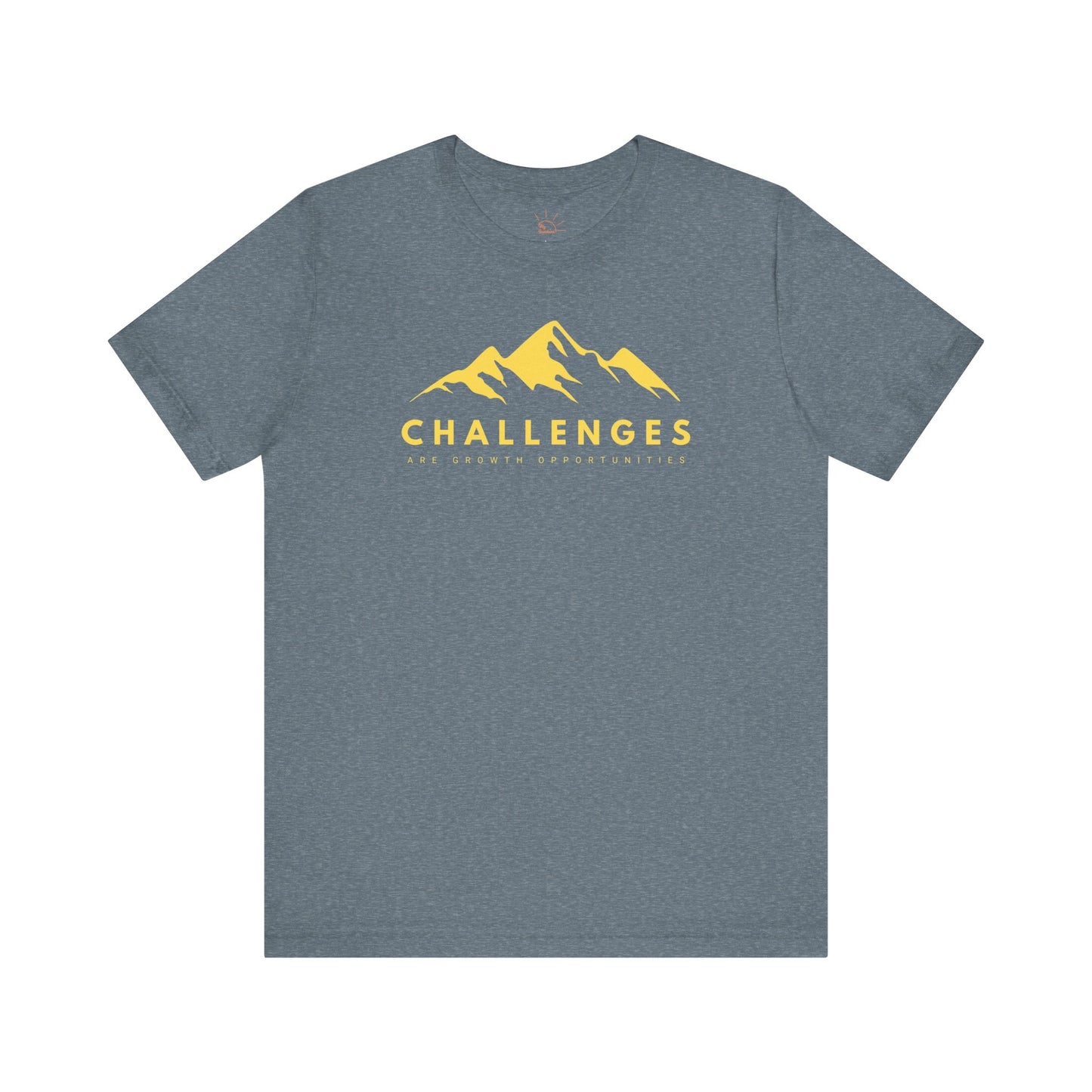 CHALLENGES ARE GROWTH OPPORTUNITIES T-SHIRT